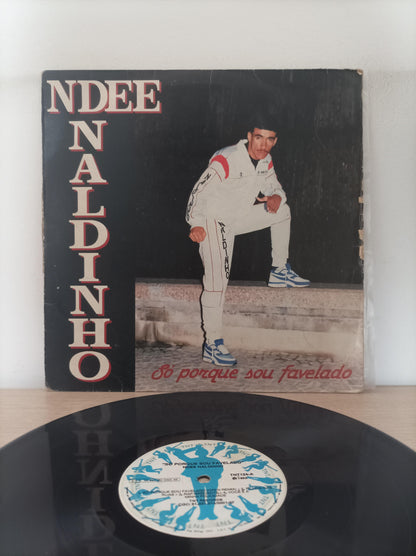 Lp Vinil Ndee Naldinho Só Porque Sou Favelado