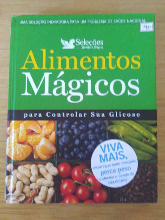 Livro Alimentos Mágicos Para Controlar Sua Glicose