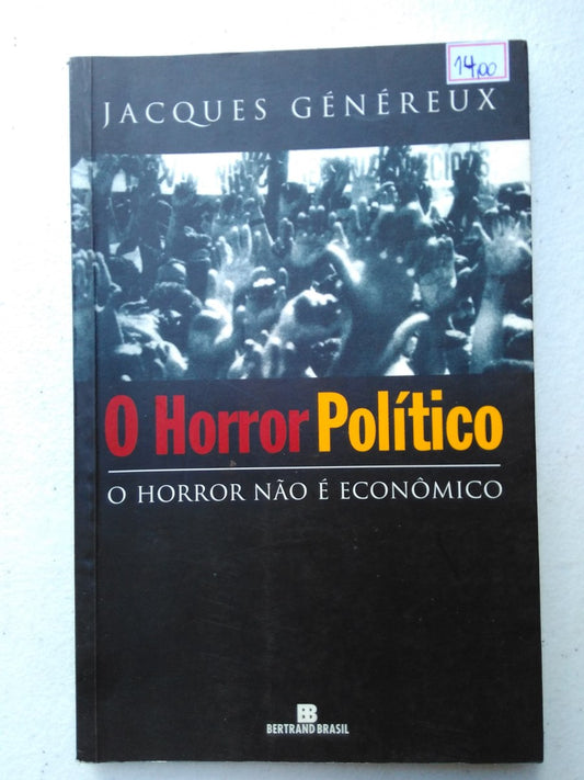 Livro O Horror Político - Jacques Genéreux