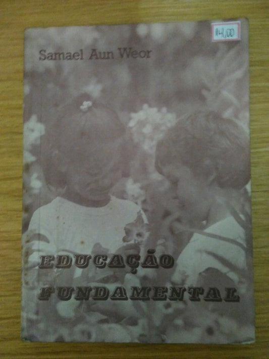 Livro Educação Fundamental Samael Aun Weor