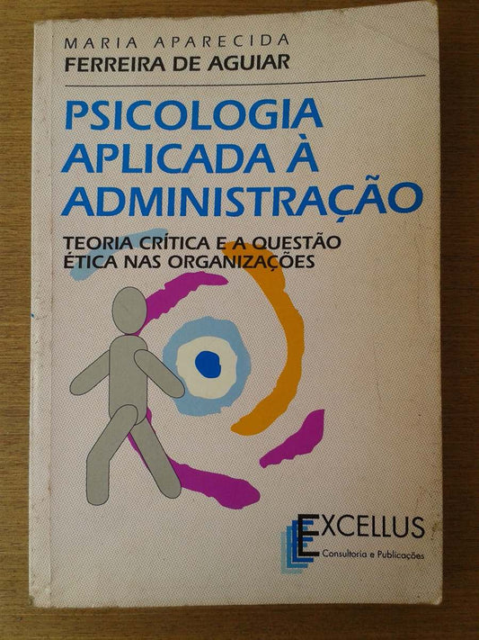 Livro Psicologia Aplicada À Administração